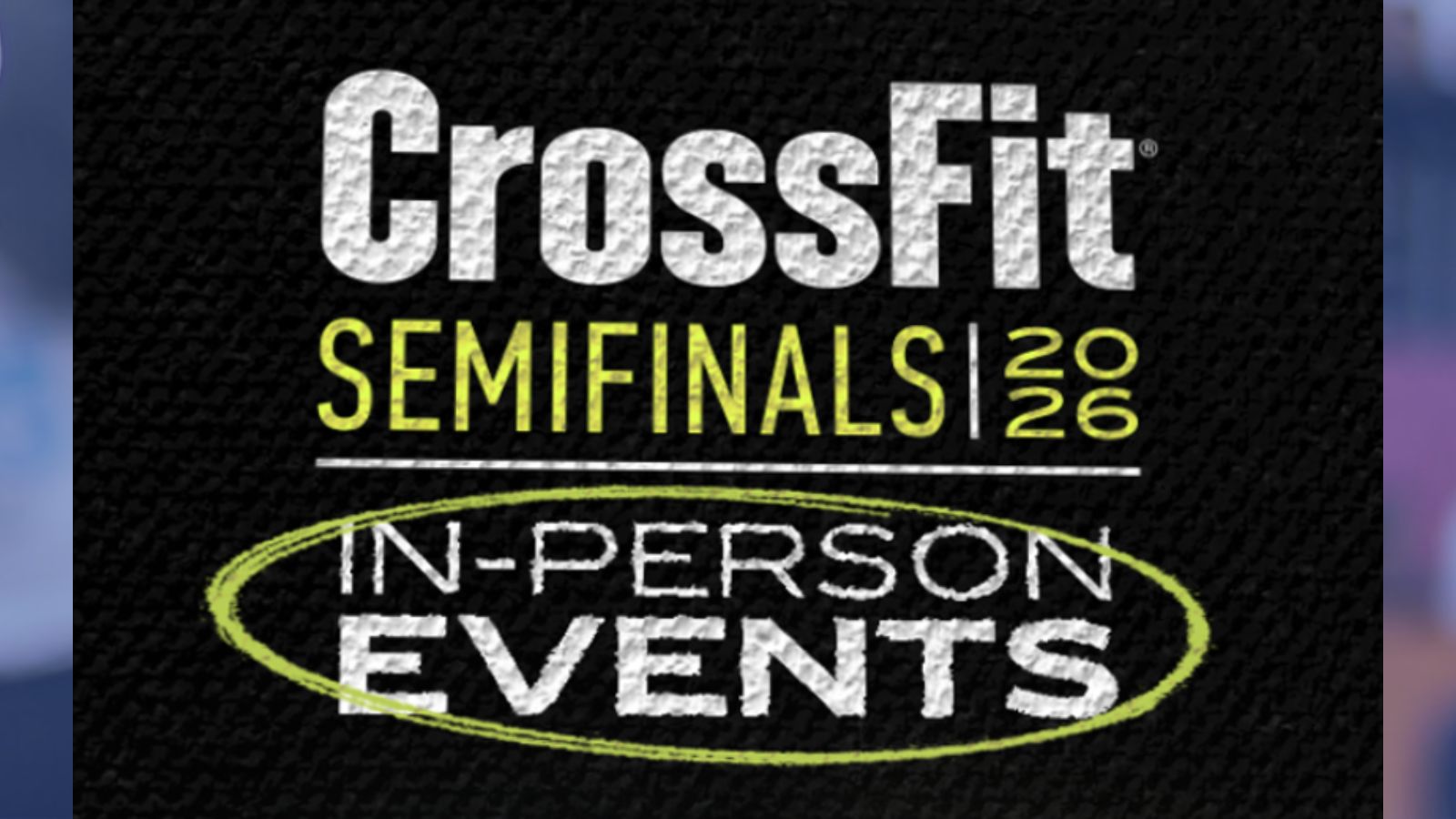 2026 CrossFit Games Semifinals